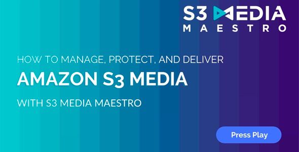 S3 Media Maestro