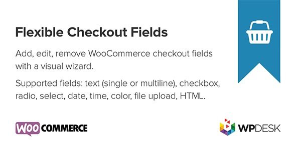 Flexible Checkout Fields Pro