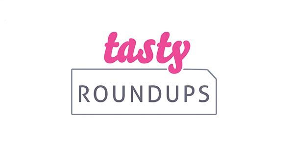Tasty Roundups