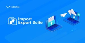 WebToffee Import Export Suite
