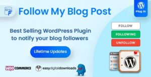Follow My Blog Post – Subscription & Notification Plugin