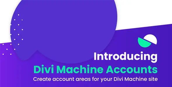 Divi Machine Accounts